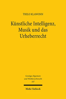 Abbildung von Klawonn | Künstliche Intelligenz, Musik und das Urheberrecht | 1. Auflage | 2023 | 187 | beck-shop.de