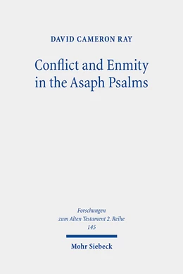 Abbildung von Ray | Conflict and Enmity in the Asaph Psalms | 1. Auflage | 2023 | 145 | beck-shop.de