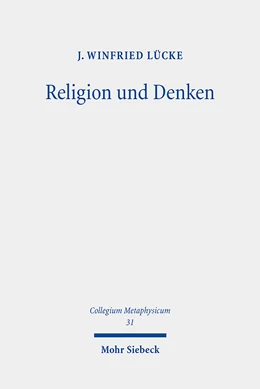 Abbildung von Lücke | Religion und Denken | 1. Auflage | 2023 | 31 | beck-shop.de