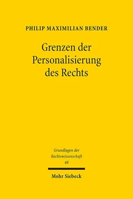 Abbildung von Bender | Grenzen der Personalisierung des Rechts | 1. Auflage | 2023 | 48 | beck-shop.de
