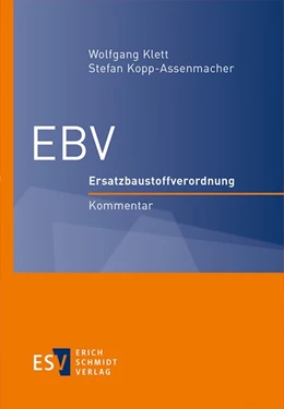 Abbildung von Klett / Kopp-Assenmacher | EBV • Ersatzbaustoffverordnung | 1. Auflage | 2024 | beck-shop.de
