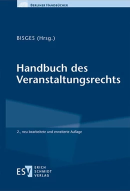Abbildung von Bisges | Handbuch des Veranstaltungsrechts | 2. Auflage | 2023 | beck-shop.de