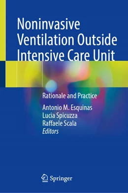Abbildung von Esquinas / Spicuzza | Noninvasive Ventilation Outside Intensive Care Unit | 1. Auflage | 2023 | beck-shop.de