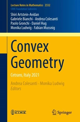 Abbildung von Artstein-Avidan / Colesanti | Convex Geometry | 1. Auflage | 2023 | 2332 | beck-shop.de