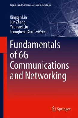 Abbildung von Lin / Zhang | Fundamentals of 6G Communications and Networking | 1. Auflage | 2023 | beck-shop.de