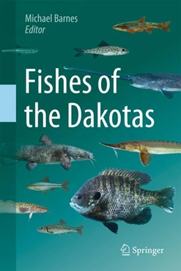Abbildung von Barnes | Fishes of the Dakotas | 1. Auflage | 2024 | beck-shop.de