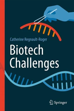 Abbildung von Regnault-Roger | Biotech Challenges | 1. Auflage | 2024 | beck-shop.de