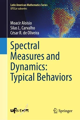 Abbildung von Aloisio / Carvalho | Spectral Measures and Dynamics: Typical Behaviors | 1. Auflage | 2023 | beck-shop.de
