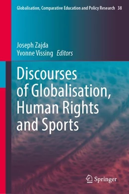 Abbildung von Zajda / Vissing | Discourses of Globalisation, Human Rights and Sports | 1. Auflage | 2023 | 38 | beck-shop.de