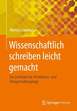 Abbildung von Swoboda | Wissenschaftlich schreiben leicht gemacht | 1. Auflage | 2023 | beck-shop.de