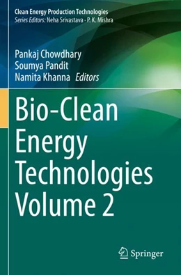 Abbildung von Chowdhary / Pandit | Bio-Clean Energy Technologies Volume 2 | 1. Auflage | 2023 | beck-shop.de