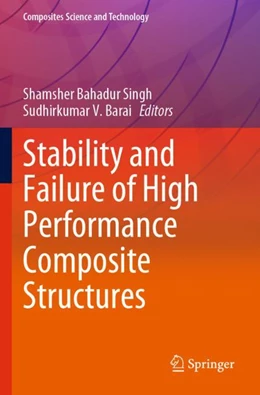 Abbildung von Singh / Barai | Stability and Failure of High Performance Composite Structures | 1. Auflage | 2023 | beck-shop.de