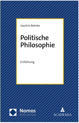 Abbildung von Behnke | Politische Philosophie | 1. Auflage | 2024 | beck-shop.de