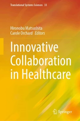 Abbildung von Matsushita / Orchard | Innovative Collaboration in Healthcare | 1. Auflage | 2024 | 33 | beck-shop.de