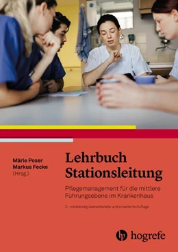 Abbildung von Poser / Fecke | Lehrbuch Stationsleitung | 2. Auflage | 2023 | beck-shop.de
