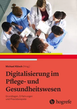 Abbildung von Klösch | Digitalisierung im Pflege- und Gesundheitswesen | 1. Auflage | 2023 | beck-shop.de