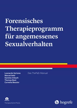 Abbildung von Vertone / Aebi | Forensisches Therapieprogramm für angemessenes Sexualverhalten | 1. Auflage | 2024 | beck-shop.de