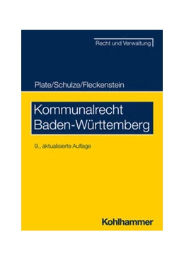 Abbildung von Plate / Schulze | Kommunalrecht Baden-Württemberg | 9. Auflage | 2025 | beck-shop.de