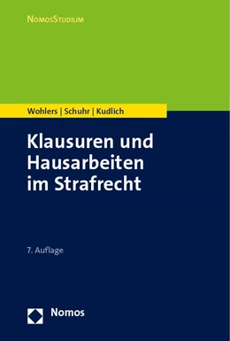 Abbildung von Wohlers / Schuhr | Klausuren und Hausarbeiten im Strafrecht | 7. Auflage | 2024 | beck-shop.de