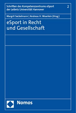Abbildung von Seckelmann / Woerlein | eSport in Recht und Gesellschaft | 1. Auflage | 2023 | beck-shop.de