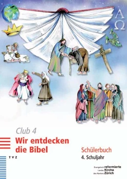 Abbildung von Meyer-Liedholz / Voirol-Sturzenegger | Club 4. Wir entdecken die Bibel (Schülerbuch) | 1. Auflage | 2023 | beck-shop.de