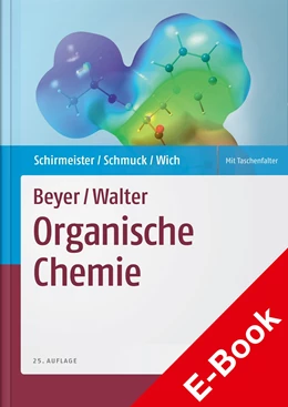 Abbildung von Schirmeister / Schmuck | Beyer/Walter | Organische Chemie | 25. Auflage | 2015 | beck-shop.de