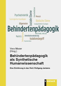 Abbildung von Moser | Behindertenpädagogik als Synthetische Humanwissenschaft | 1. Auflage | 2018 | beck-shop.de