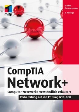 Abbildung von Kammermann | CompTIA Network+ | 8. Auflage | 2022 | beck-shop.de
