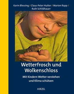 Abbildung von Blessing / Hutter | Wetterfrosch und Wolkenschloss | 3. Auflage | 2023 | beck-shop.de