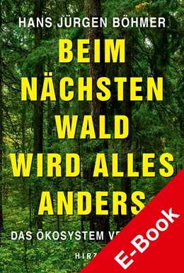 Abbildung von Böhmer | Beim nächsten Wald wird alles anders | 1. Auflage | 2021 | beck-shop.de