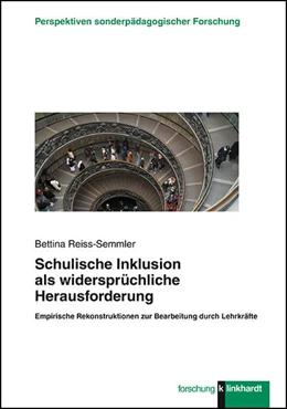 Abbildung von Reiss-Semmler | Schulische Inklusion als widersprüchliche Herausforderung | 1. Auflage | 2019 | beck-shop.de