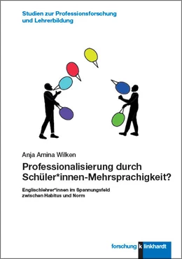 Abbildung von Wilken | Professionalisierung durch Schüler*innen-Mehrsprachigkeit? | 1. Auflage | 2021 | beck-shop.de