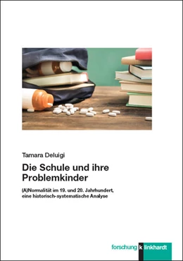 Abbildung von Deluigi | Die Schule und ihre Problemkinder | 1. Auflage | 2021 | beck-shop.de