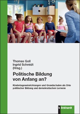 Abbildung von Goll / Schmidt | Politische Bildung von Anfang an? | 1. Auflage | 2021 | beck-shop.de