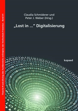 Abbildung von Schmiderer / Weber | 'Lost in ...' Digitalisierung | 1. Auflage | 2020 | beck-shop.de