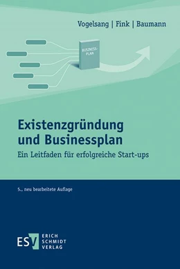 Abbildung von Baumann / Fink | Existenzgründung und Businessplan | 5. Auflage | 2018 | beck-shop.de