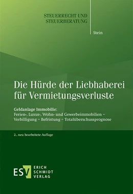 Abbildung von Stein | Die Hürde der Liebhaberei für Vermietungsverluste | 2. Auflage | 2019 | beck-shop.de