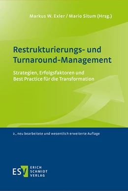 Abbildung von Exler / Situm | Restrukturierungs- und Turnaround-Management | 2. Auflage | 2019 | beck-shop.de