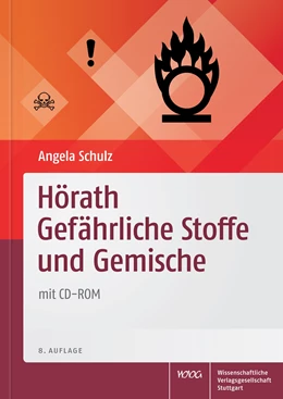 Abbildung von Stuttgart | Hörath Gefährliche Stoffe und Gemische | 8. Auflage | 2015 | beck-shop.de