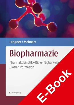 Abbildung von Langner / Mehnert | Biopharmazie | 5. Auflage | 2018 | beck-shop.de