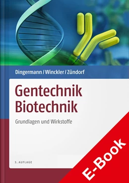 Abbildung von Dingermann / Winckler | Gentechnik Biotechnik | 3. Auflage | 2019 | beck-shop.de