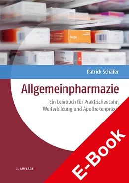 Abbildung von Schäfer | Allgemeinpharmazie | 2. Auflage | 2021 | beck-shop.de