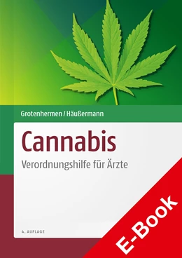 Abbildung von Grotenhermen / Häußermann | Cannabis | 4. Auflage | 2022 | beck-shop.de