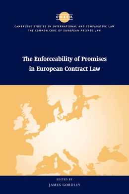 Abbildung von Gordley | The Enforceability of Promises in European Contract Law | 1. Auflage | 2009 | beck-shop.de