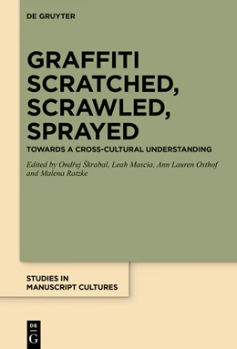 Abbildung von Škrabal / Mascia | Graffiti Scratched, Scrawled, Sprayed | 1. Auflage | 2023 | 35 | beck-shop.de
