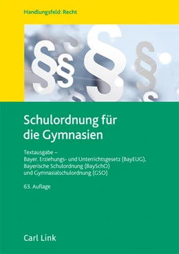 Abbildung von Schulordnung für die Gymnasien | 63. Auflage | 2023 | beck-shop.de