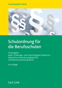 Abbildung von Schulordnung für die Berufsschulen | 49. Auflage | 2023 | beck-shop.de
