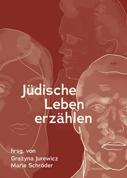 Abbildung von Jurewicz / Schröder | Jüdische Leben erzählen | 1. Auflage | 2023 | beck-shop.de