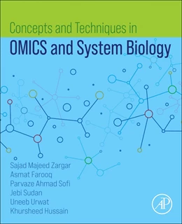 Abbildung von Zargar / Sofi | Concepts and Techniques in OMICS and System Biology | 1. Auflage | 2024 | beck-shop.de