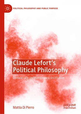 Abbildung von Di Pierro | Claude Lefort's Political Philosophy | 1. Auflage | 2023 | beck-shop.de